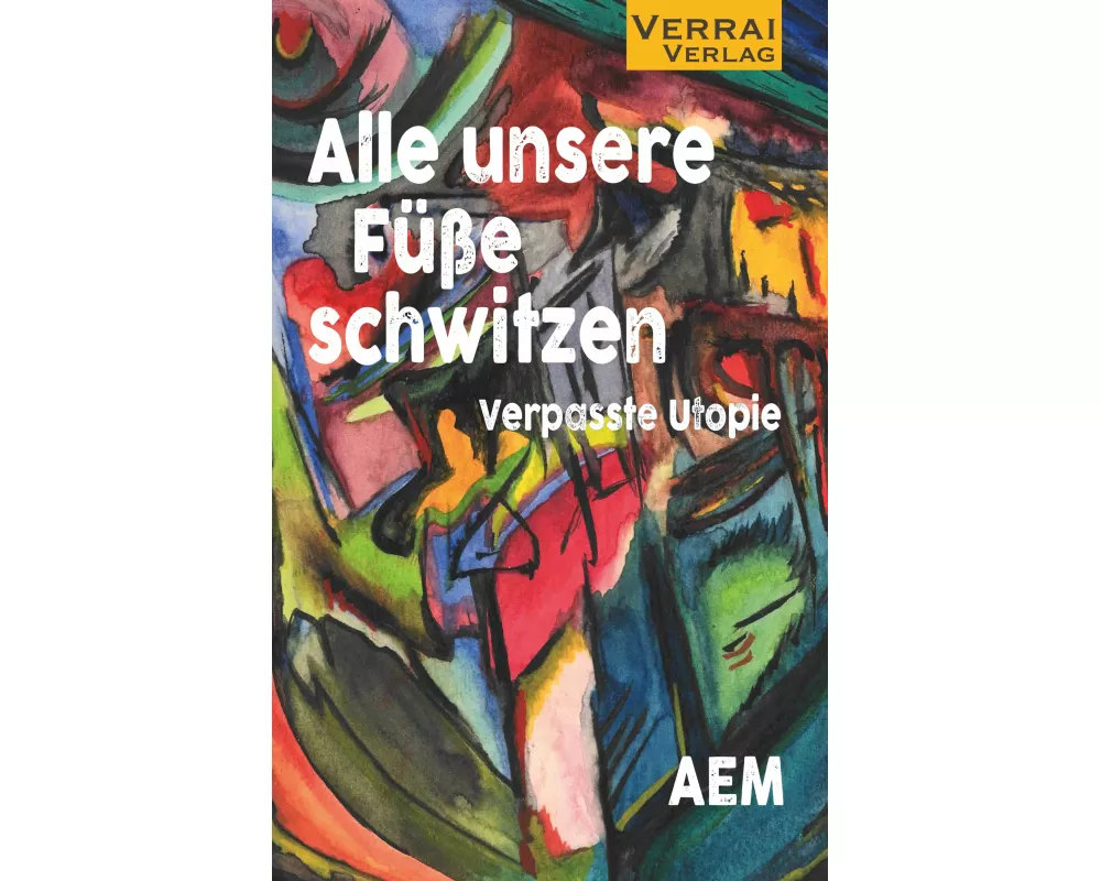 Alle unsere Füße schwitzen