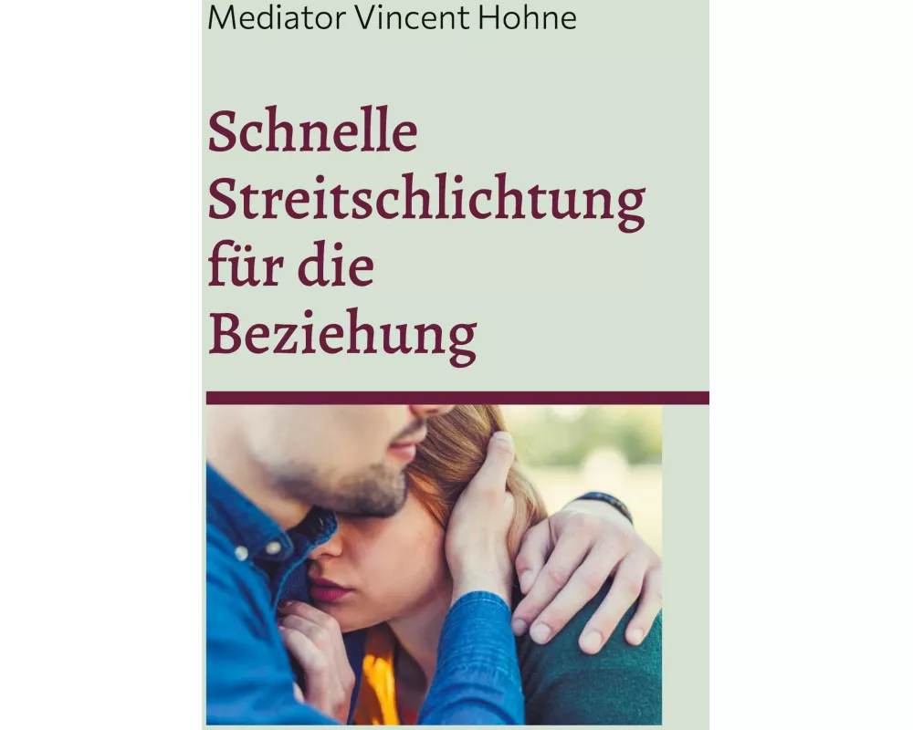 Schnelle Streitschlichtung fr die Beziehung
