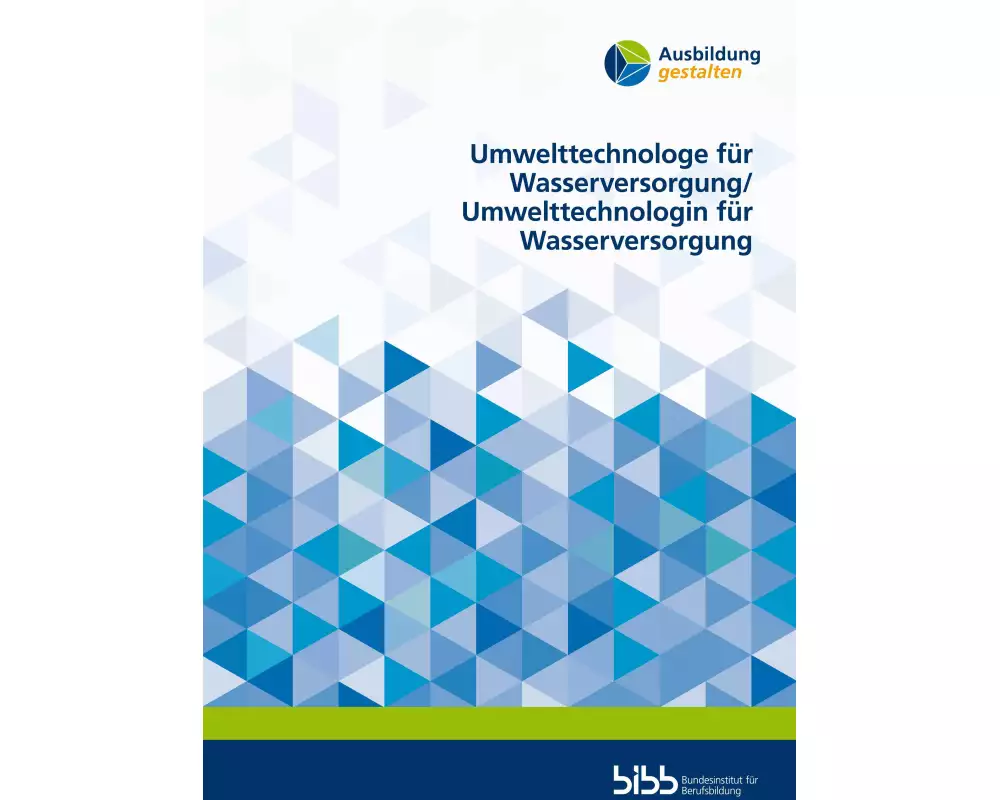 Umwelttechnologe für Wasserversorgung/Umwelttechnologin für Wasserversorgung