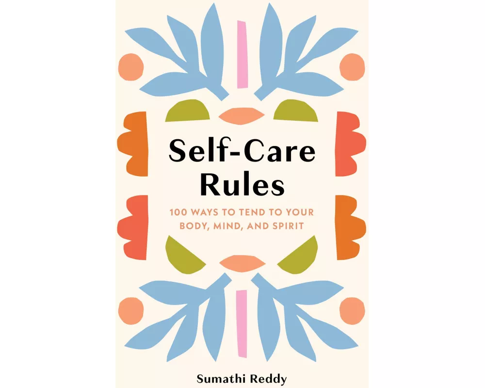 Self-Care Rules