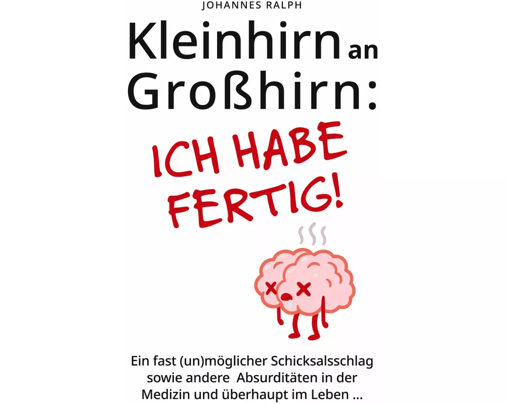 Kleinhirn an Großhirn: Ich habe fertig!