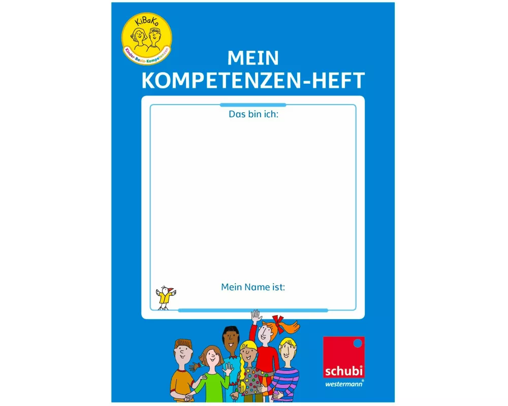 Kinder-Basis-Kompetenzen. Ausgabe Schweiz Arbeitsheft