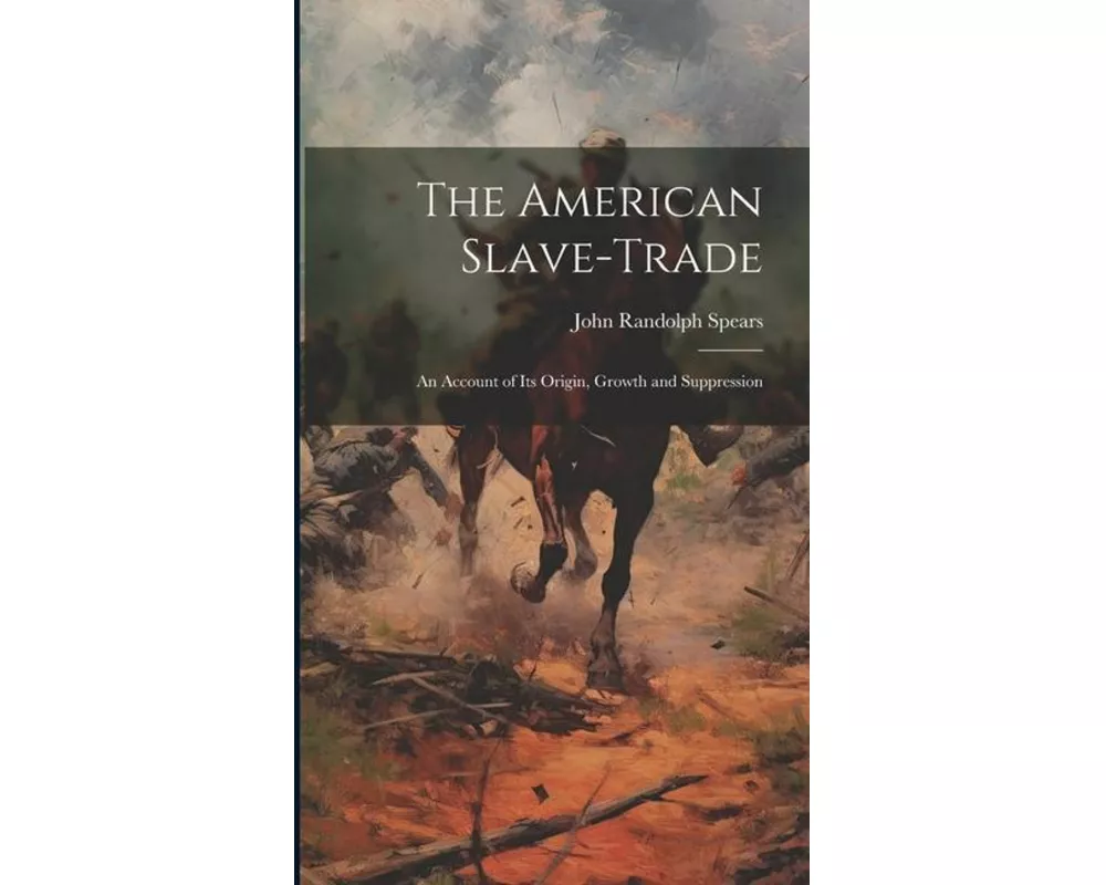 The American Slave-Trade