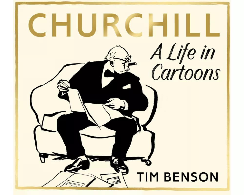 Churchill: A Life in Cartoons