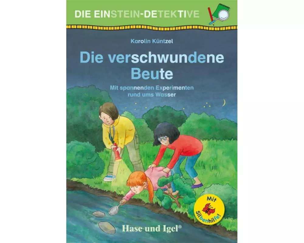 Die Einstein-Detektive: Die verschwundene Beute / Silbenhilfe
