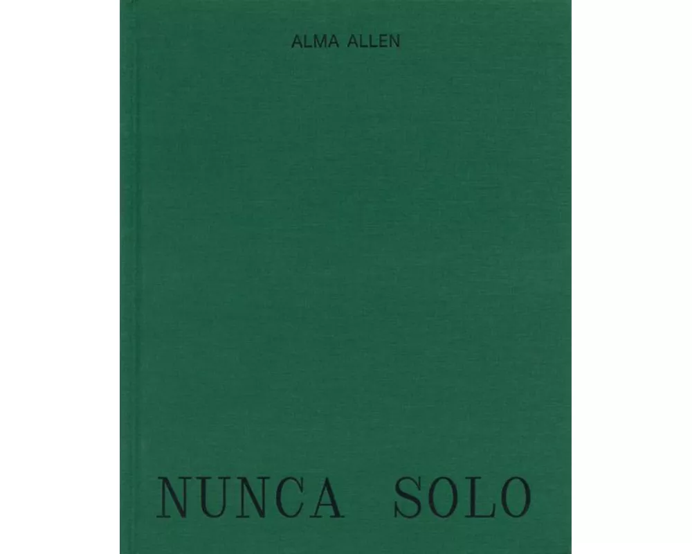 Alma Allen: Nunca Solo