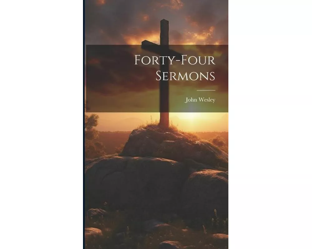 Forty-four Sermons