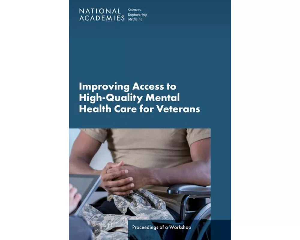 Improving Access to High-Quality Mental Health Care for Veterans