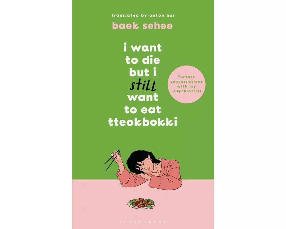 I Want to Die but I Still Want to Eat Tteokbokki