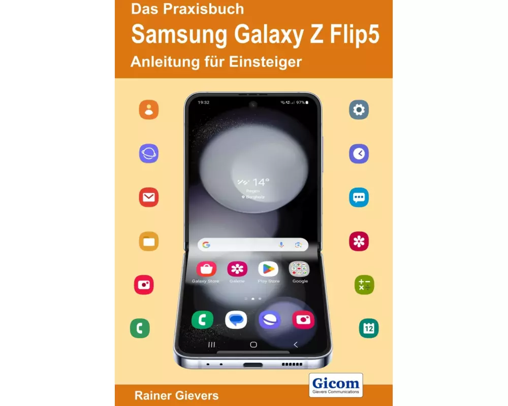 Das Praxisbuch Samsung Galaxy Z Flip5 - Anleitung für Einsteiger