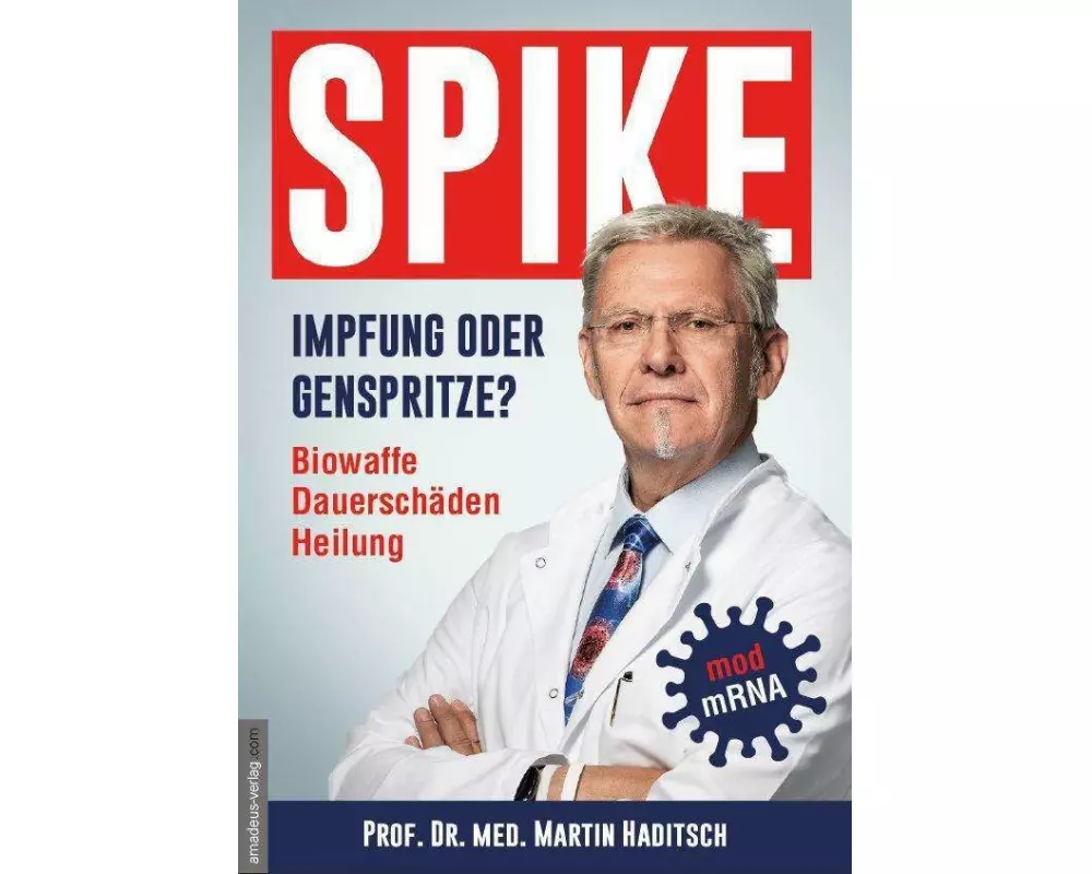 Spike - Impfung oder Genspritze?