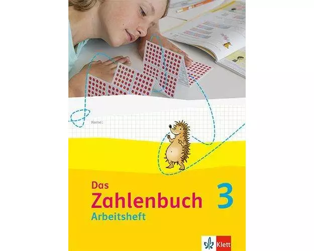 Das Zahlenbuch 3. Arbeitsheft Klasse 3
