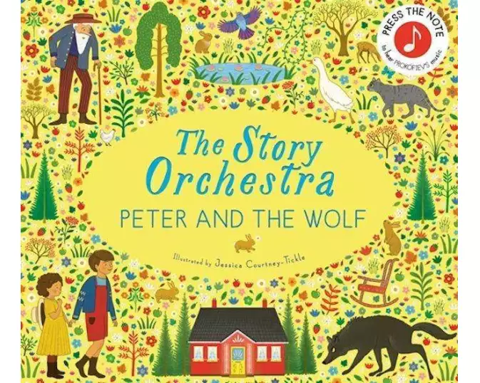 The Story Orchestra: Peter and the Wolf: Volume 9