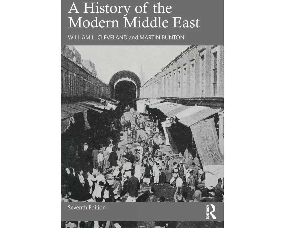 A History of the Modern Middle East