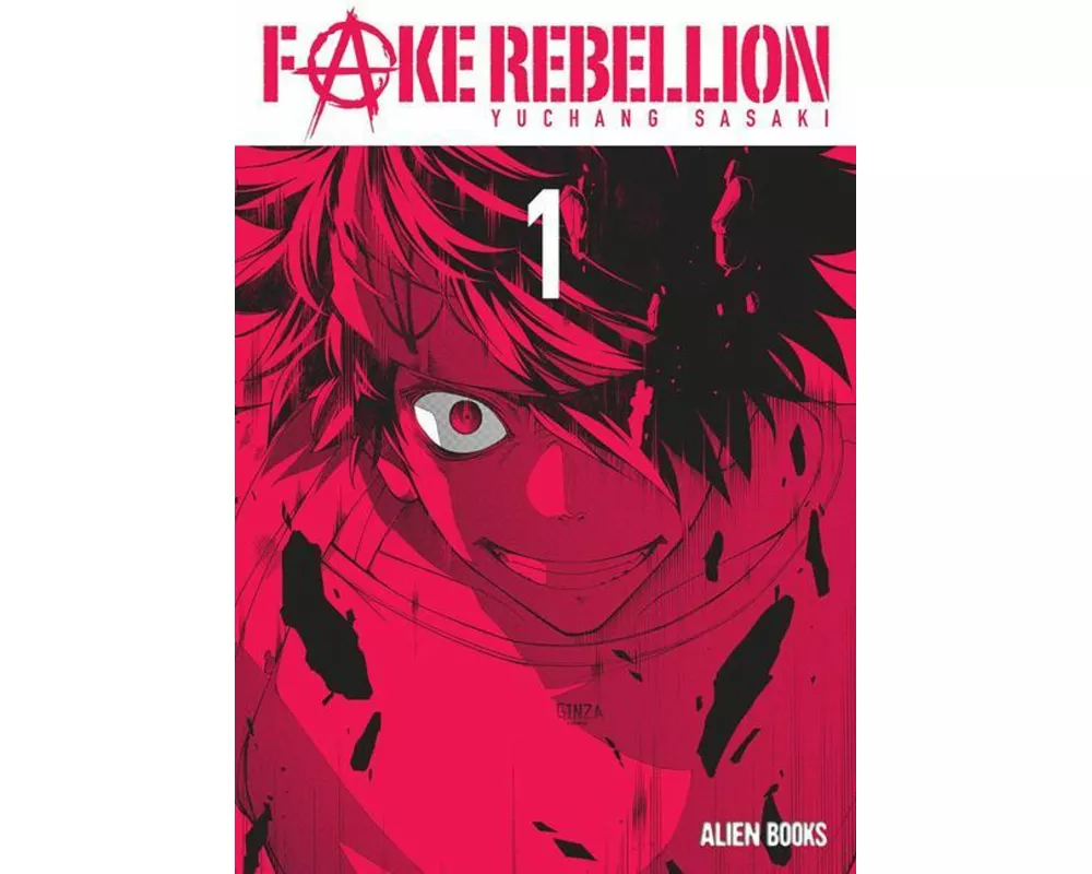 Fake Rebellion Vol 1