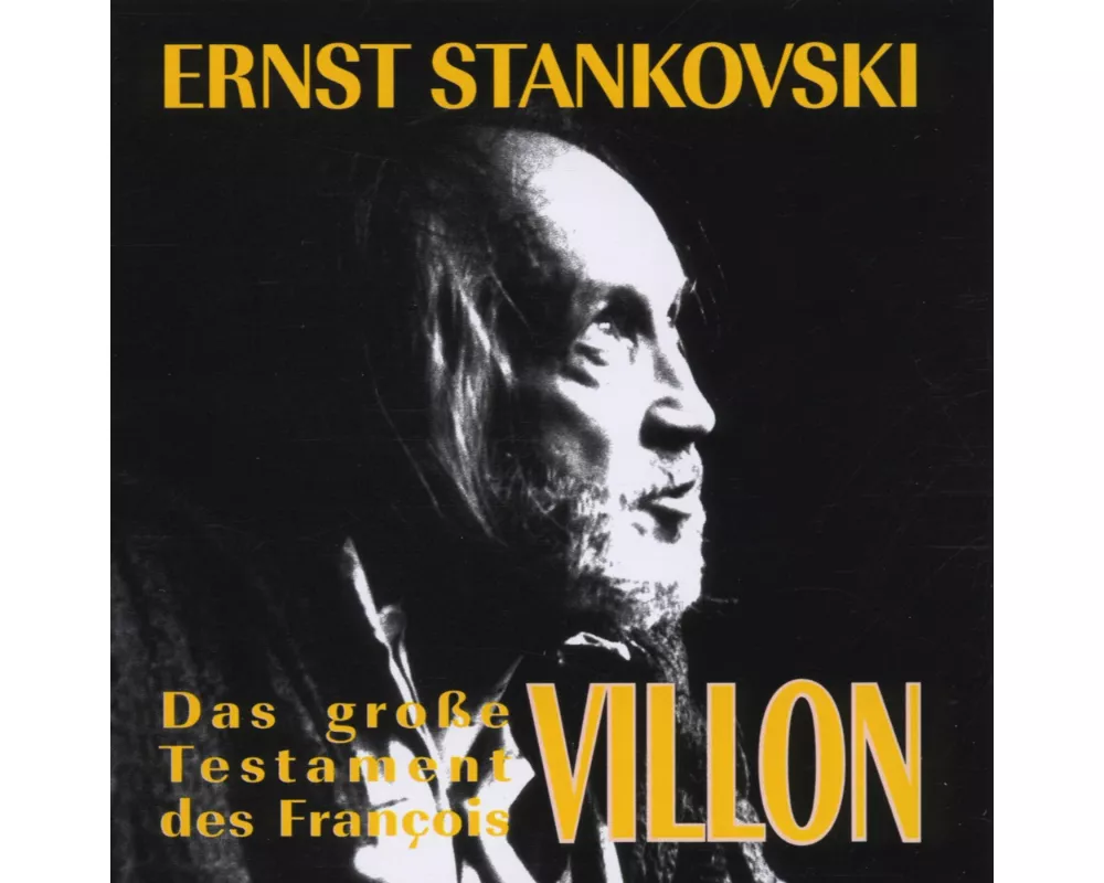 Das Grosse Testament des Francois Villon