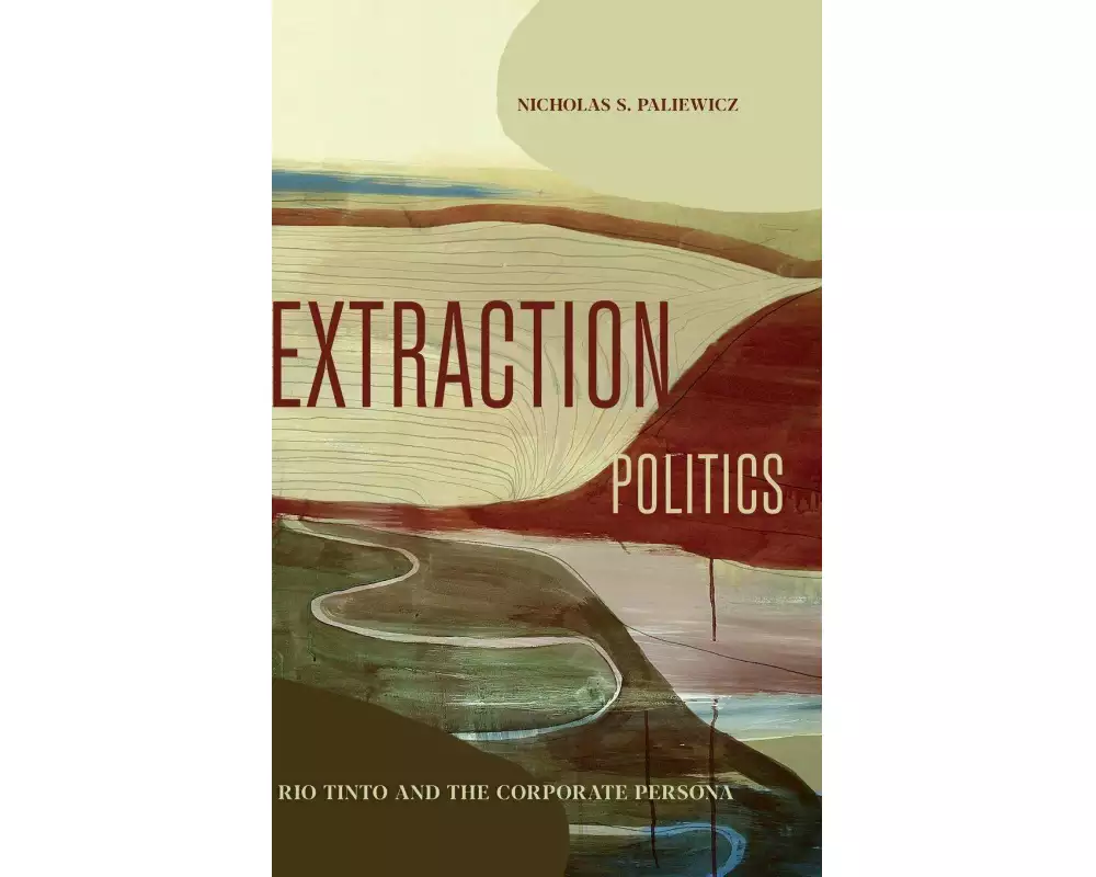 Extraction Politics