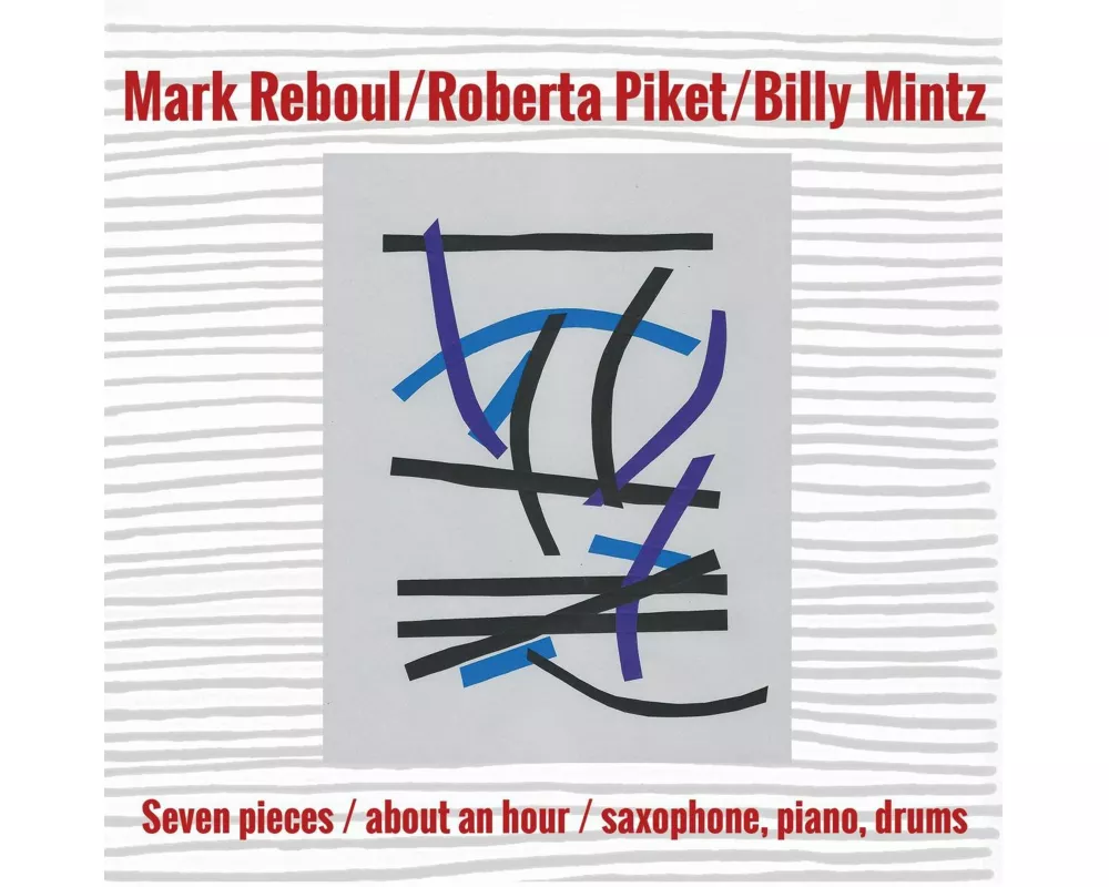 Seven Pieces/About An Hour/Saxophone,Piano,Drums
