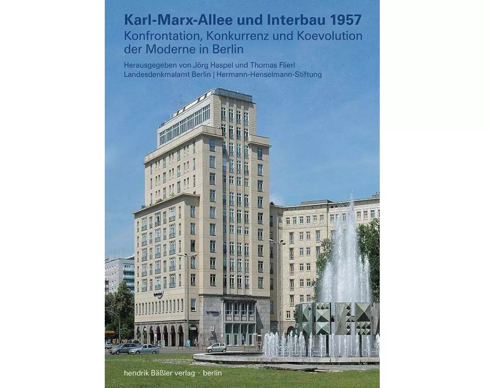 Karl-Marx-Allee und Interbau 1957