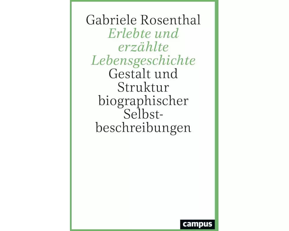 Erlebte und erzählte Lebensgeschichte