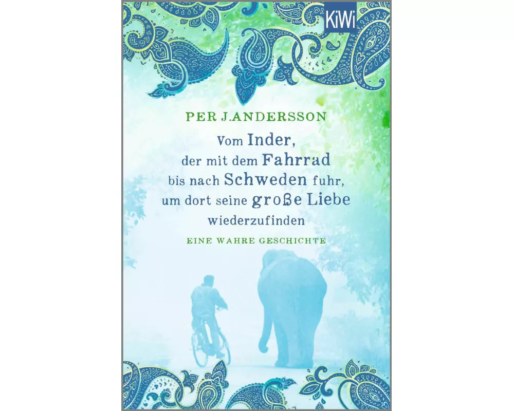 Vom Inder, der mit dem Fahrrad bis nach Schweden fuhr um dort seine große Liebe wiederzufinden