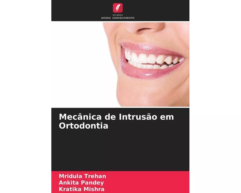 Mecânica de Intrusão em Ortodontia