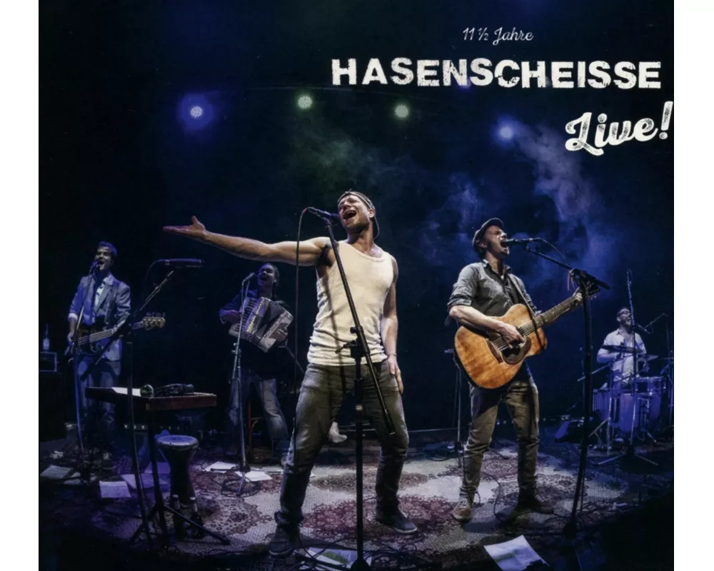 11 1/2 Jahre Hasenscheisse Live
