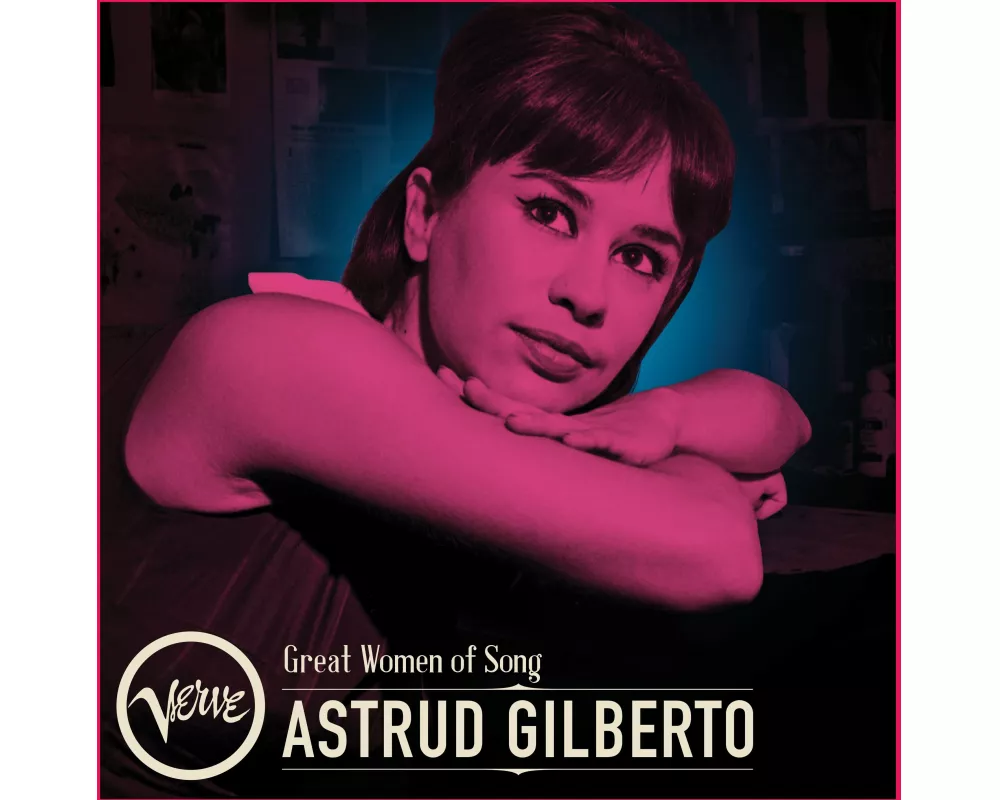 Great Women of Song: Astrud Gilberto