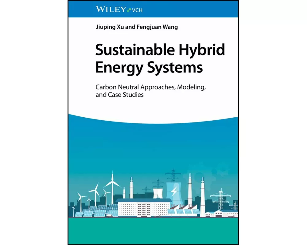 Sustainable Hybrid Energy Systems