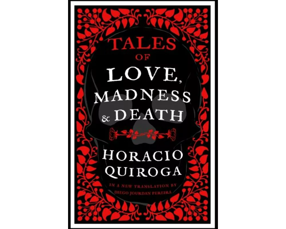 Tales of Love, Madness and Death