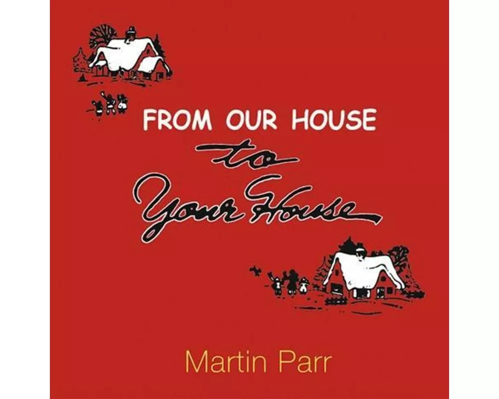 From Our House To Your House