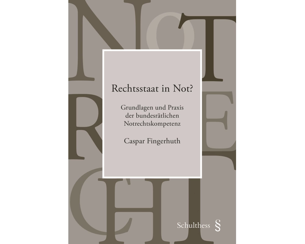 Rechtsstaat in Not?