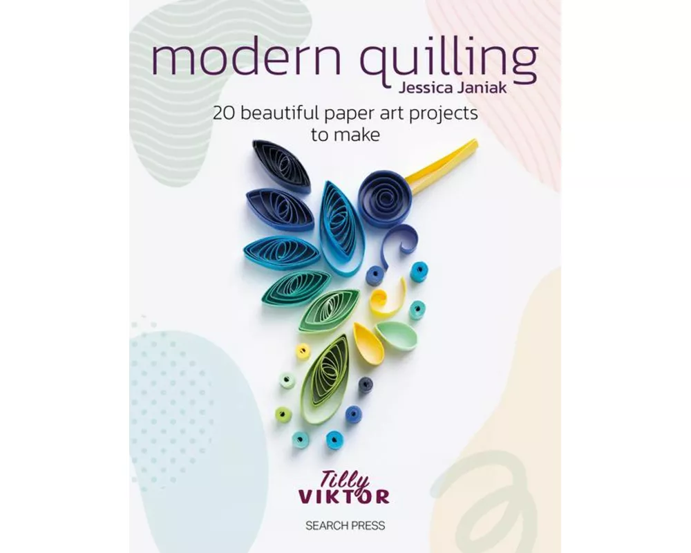 Modern Quilling