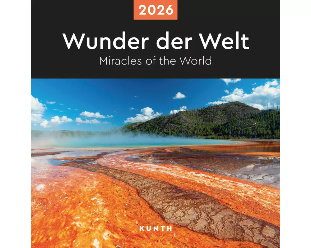 Wunder der Welt - KUNTH Broschurkalender 2026