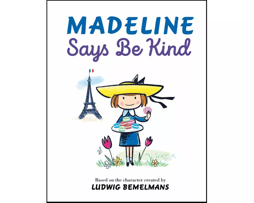 Madeline Says Be Kind