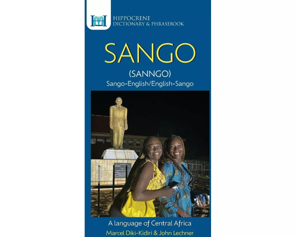 Sango-English/ English-Sango Dictionary & Phrasebook