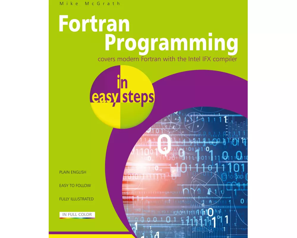 FORTRAN Programming in Easy Steps
