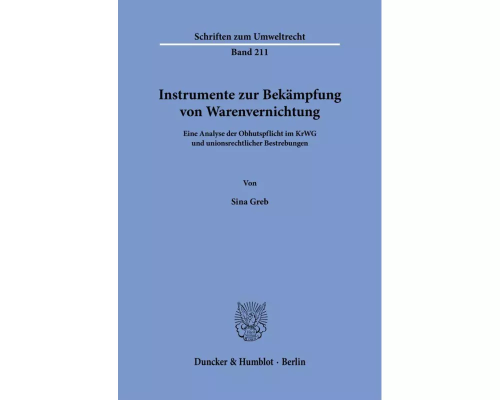 Instrumente zur Bekämpfung von Warenvernichtung