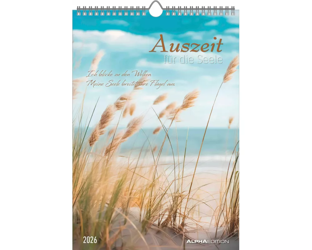 Alpha Edition - Auszeit für die Seele Kalender 2026 – Wandkalender 23,7×34 cm mit Landschaftsmotiven & Zitaten, Platz für Notizen, dekorativer Bildkal