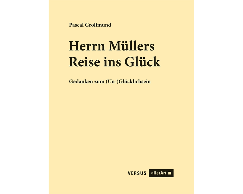 Herrn Müllers Reise ins Glück