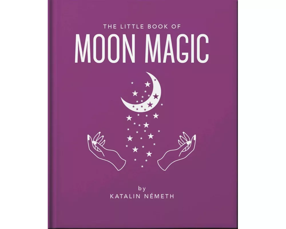 The Little Book of Moon Magic