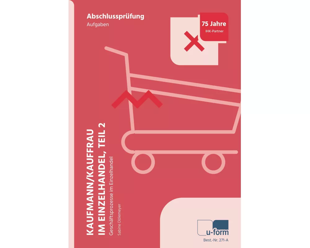 Kaufmann/Kauffrau im Einzelhandel