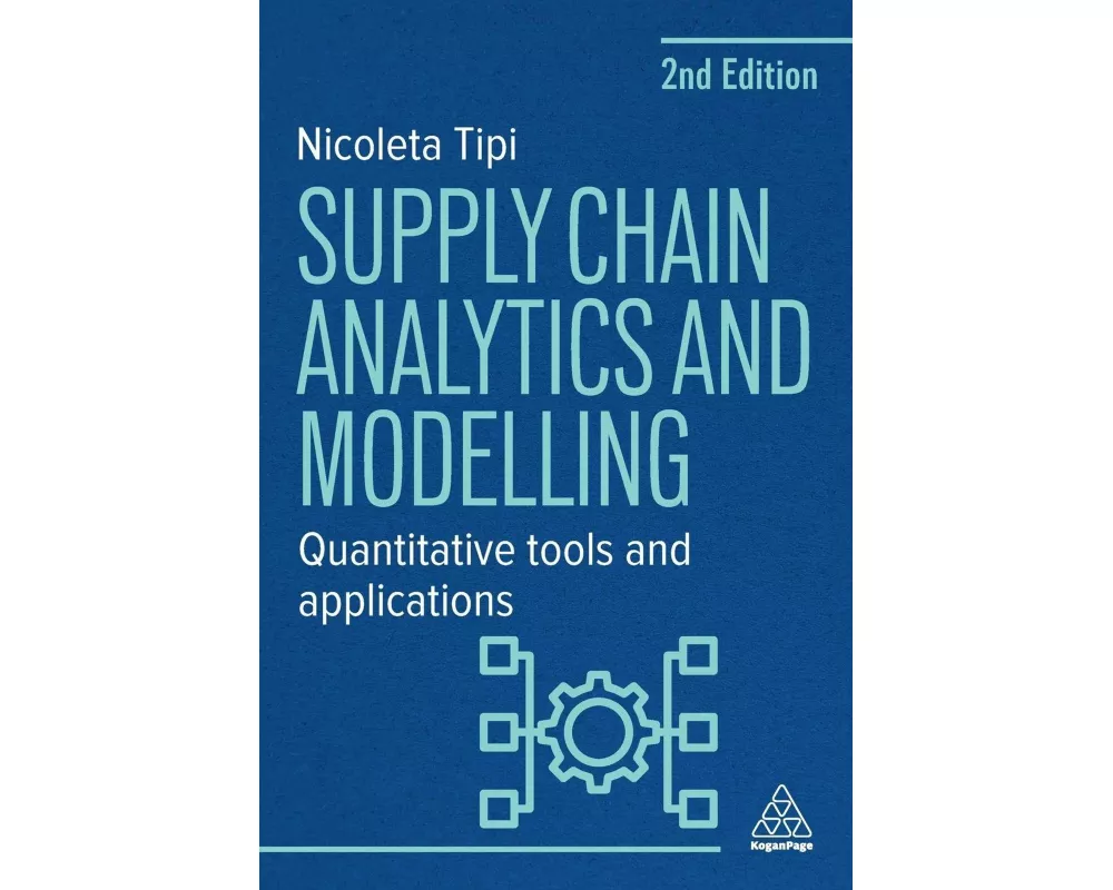 Supply Chain Analytics and Modelling