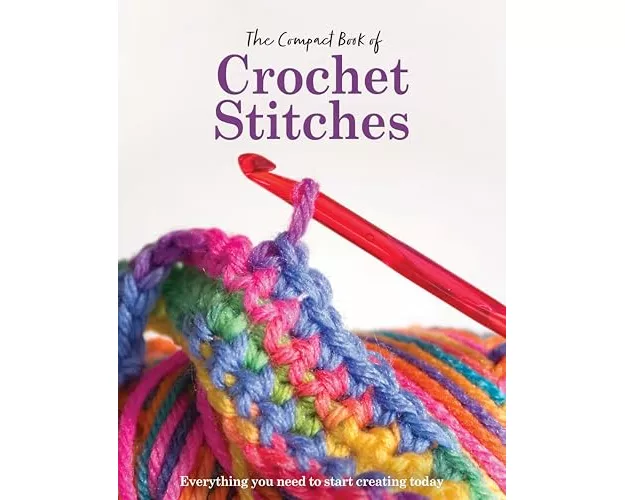 The Compact Book of Crochet Stitches