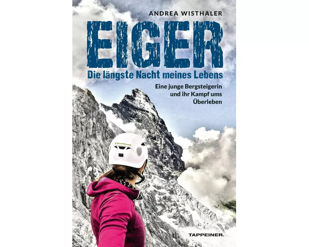 Eiger - Die längste Nacht meines Lebens