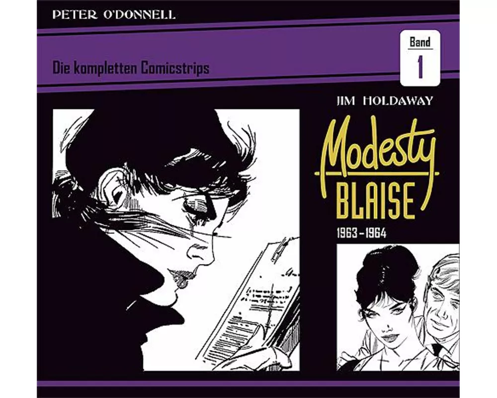 Modesty Blaise: Die kompletten Comicstrips / Band 1 1963 - 1964