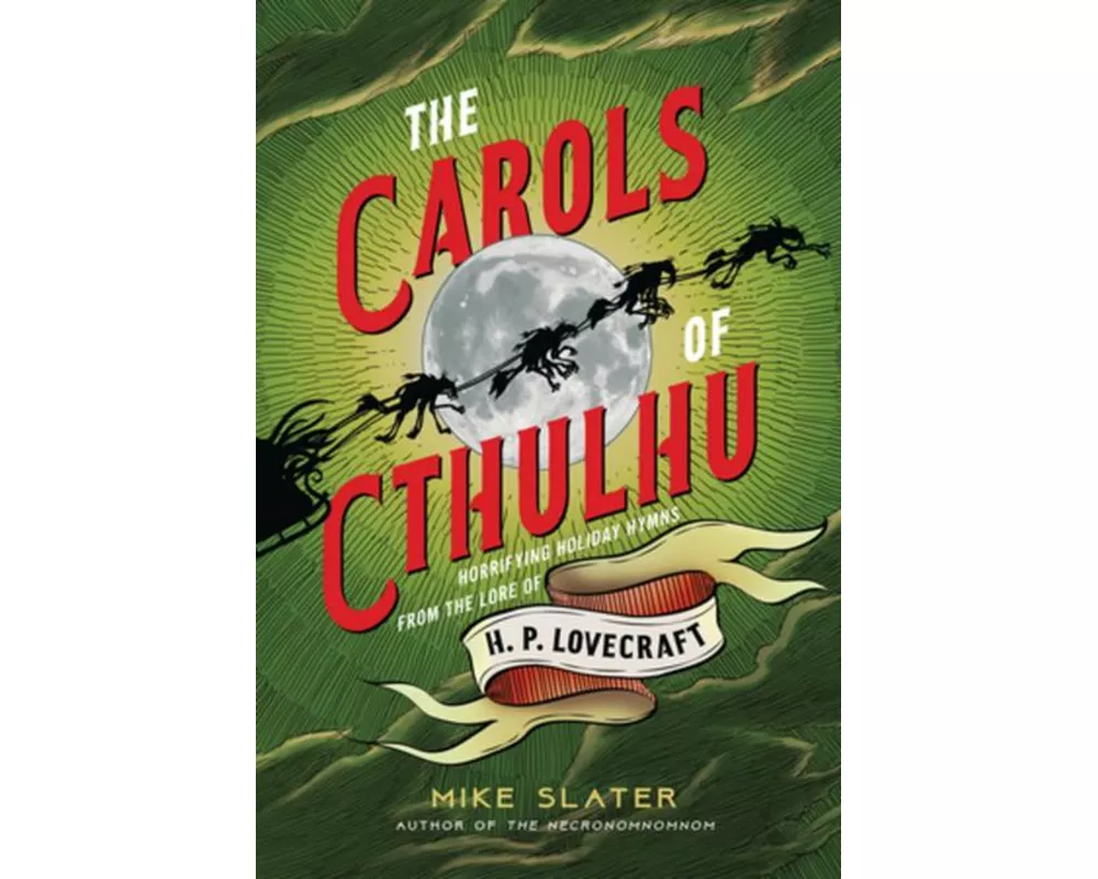The Carols of Cthulhu