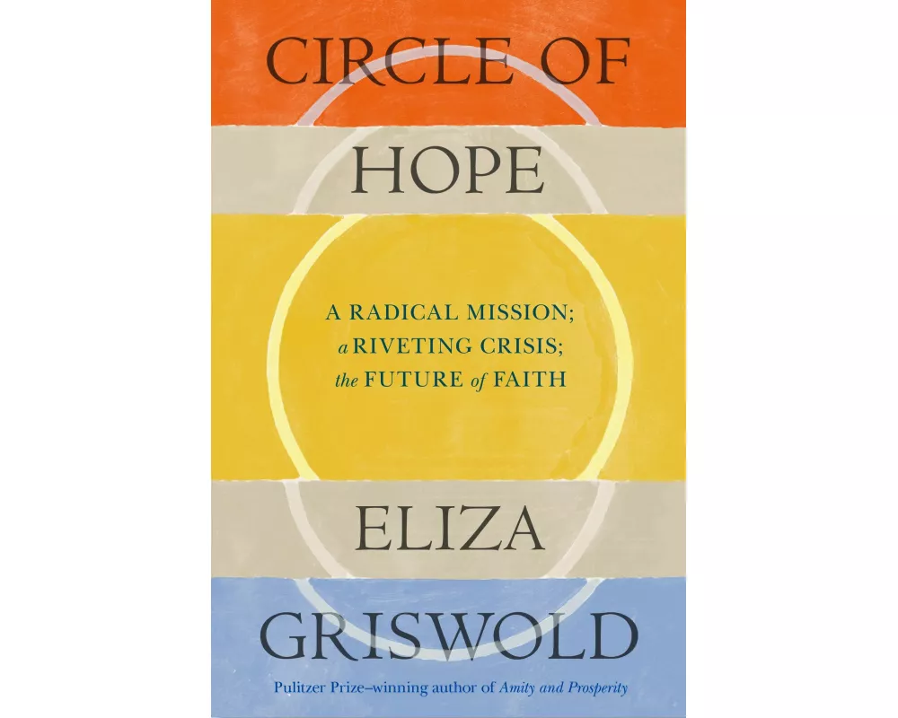 Circle of Hope: A National Book Award Finalist