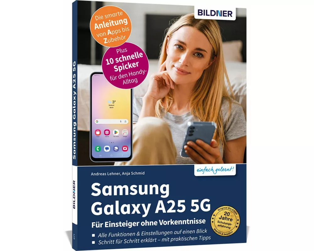 Samsung Galaxy A25 5G - Für Einsteiger ohne Vorkenntnisse