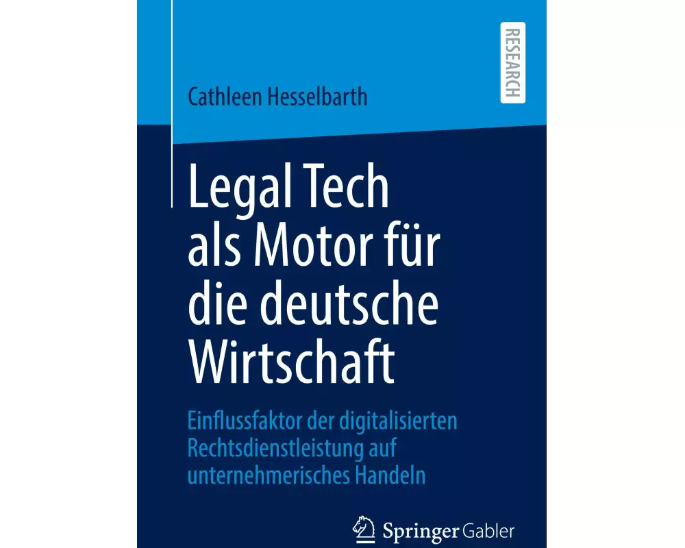 Legal Tech als Motor für die deutsche Wirtschaft